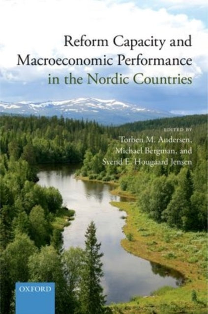 Book cover of: Reform Capacity and Macroeconomic Performance in the Nordic Countries. By: Torben M. Andersen