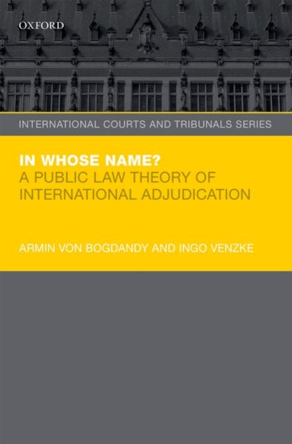 Book cover of: In Whose Name?. By: Armin von Bogdandy