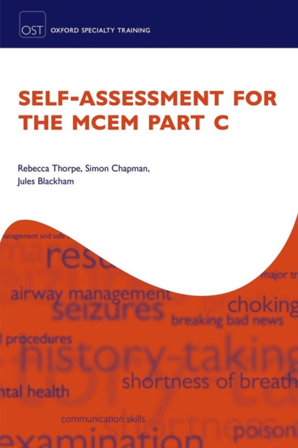 Book cover of: Self-assessment for the MCEM Part C. By: Rebecca Thorpe