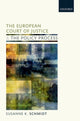 Book cover of: European Court of Justice and the Policy Process. By: Susanne K. Schmidt