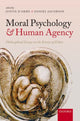 Book cover of: Moral Psychology and Human Agency. By: Justin D'Arms