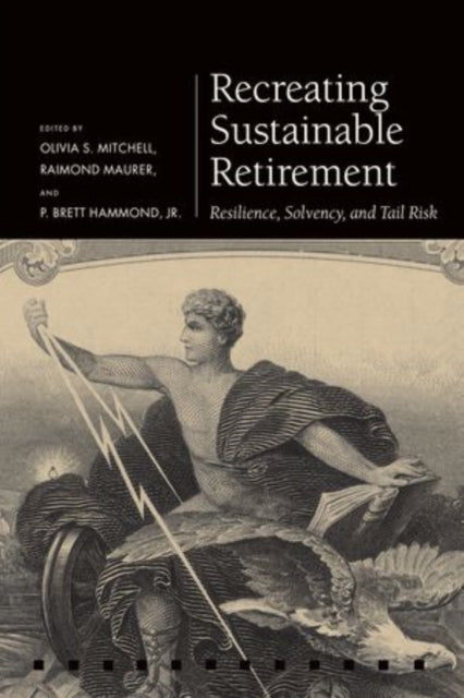 Book cover of: Recreating Sustainable Retirement. By: Pension Reseach Council