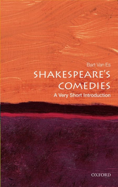Book cover of: Shakespeare's Comedies. By: Bart Van Es