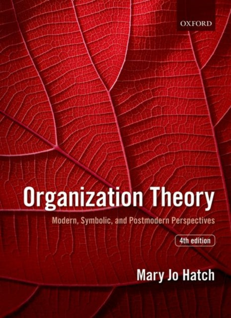 Book cover of: Organization Theory. By: Mary Jo Hatch