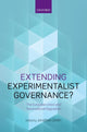 Book cover of: Extending Experimentalist Governance?. By: Jonathan Zeitlin