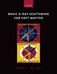 Book cover of: Basic X-Ray Scattering for Soft Matter. By: Wim H. de Jeu