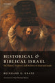Book cover of: Historical and Biblical Israel. By: Reinhard G. Kratz