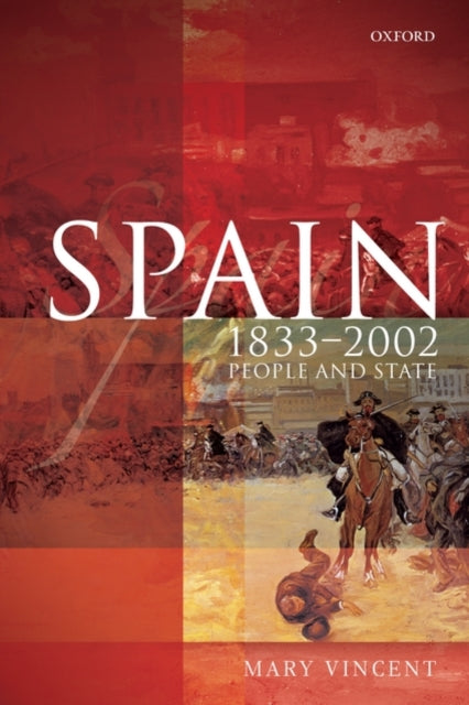 Book cover of: Spain, 1833-2002. By: Mary Vincent