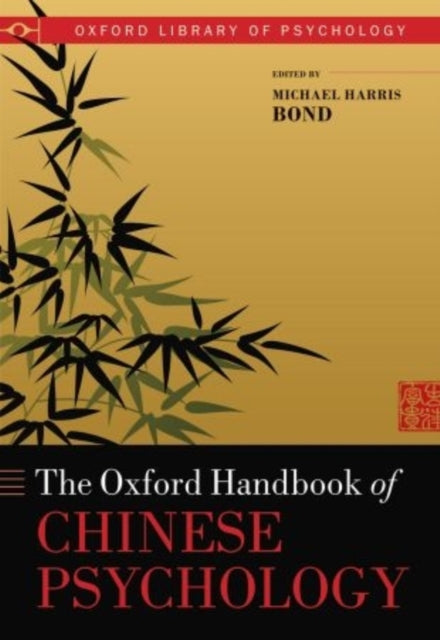 Book cover of: Oxford Handbook of Chinese Psychology