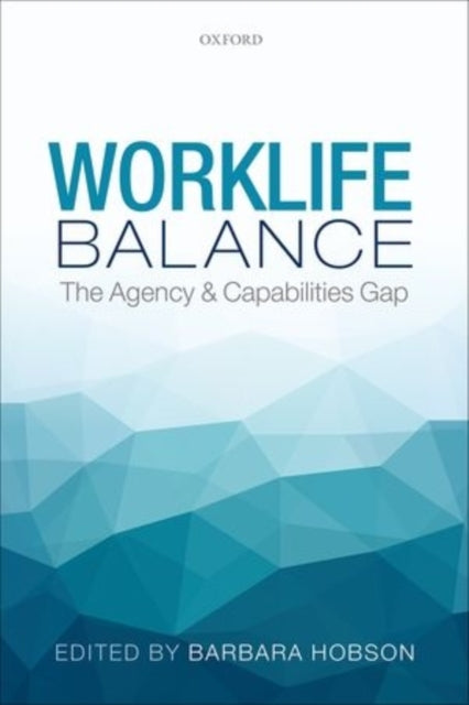 Book cover of: Worklife Balance. By: Barbara Hobson