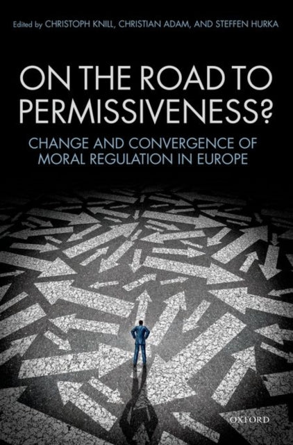 Book cover of: On the Road to Permissiveness?. By: Christoph Knill