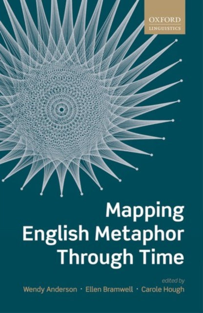 Book cover of: Mapping English Metaphor Through Time. By: Wendy Anderson