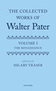 Book cover of: Collected Works of Walter Pater, Volume I. By: Hilary Fraser