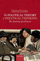 Book cover of: Political Theory of Political Thinking. By: Michael Freeden