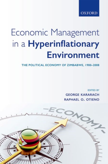 Book cover of: Economic Management in a Hyperinflationary Environment