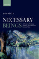 Book cover of: Necessary Beings. By: Bob Hale