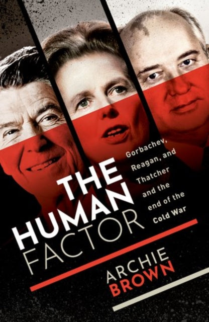 Book cover of: Human Factor. By: Archie Brown