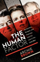 Book cover of: Human Factor. By: Archie Brown