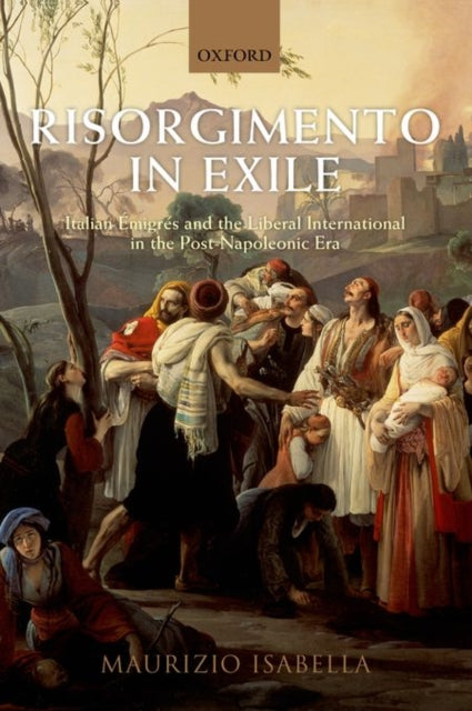 Book cover of: Risorgimento in Exile. By: Maurizio Isabella