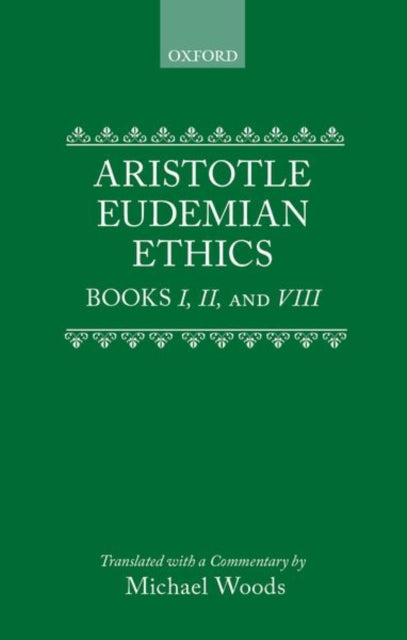 Book cover of: Eudemian Ethics Books I, II, and VIII