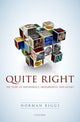 Book cover of: Quite Right. By: Norman Biggs