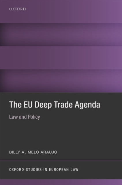 Book cover of: EU Deep Trade Agenda. By: Billy A. Melo Araujo