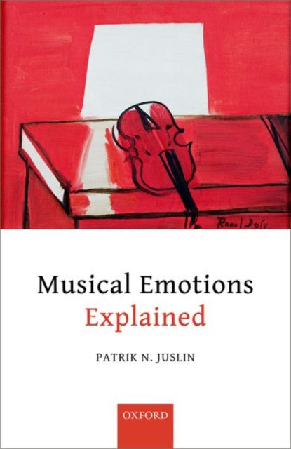 Book cover of: Musical Emotions Explained. By: Patrik N. Juslin