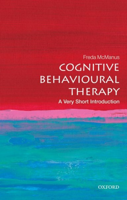Book cover of: Cognitive Behavioural Therapy. By: Freda McManus