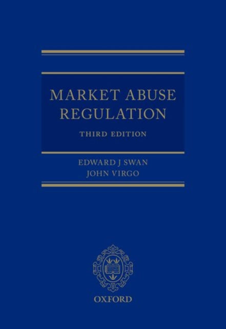 Book cover of: Market Abuse Regulation. By: Edward J. Swan
