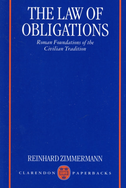 Book cover of: Law of Obligations. By: Reinhard Zimmermann