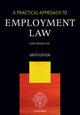 Book cover of: Practical Approach to Employment Law. By: Bowers, John