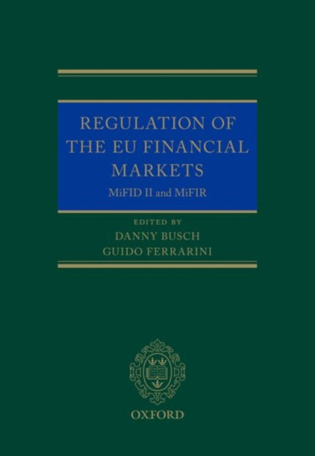 Book cover of: Regulation of the EU Financial Markets. By: Vários Autores