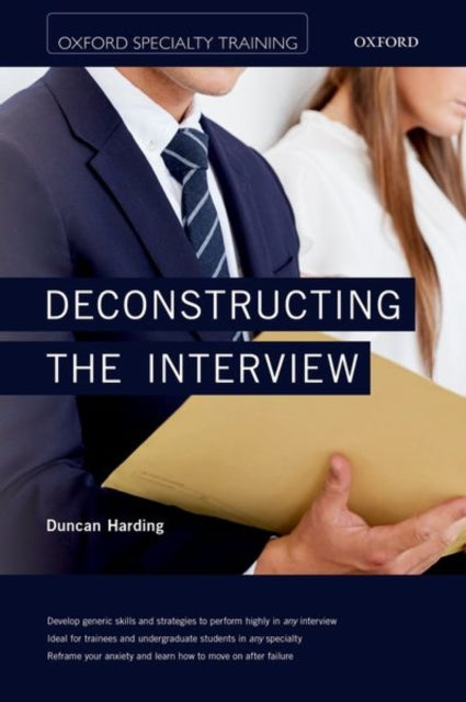 Book cover of: Deconstructing the Interview. By: Duncan Harding
