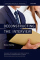Book cover of: Deconstructing the Interview. By: Duncan Harding