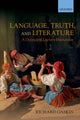 Book cover of: Language, Truth, and Literature. By: Richard Gaskin