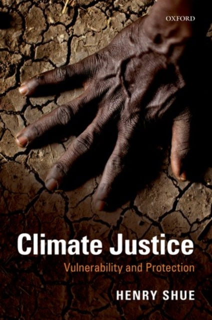 Book cover of: Climate Justice. By: Henry Shue