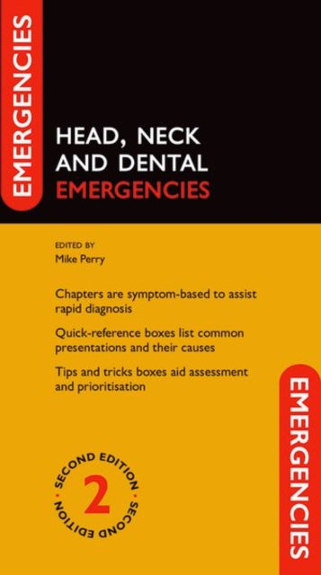 Book cover of: Head, Neck and Dental Emergencies. By: Mike Perry