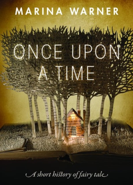 Book cover of: Once Upon a Time. By: Marina Warner