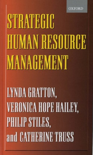 Book cover of: Strategic Human Resource Management. By: Lynda Gratton