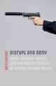 Book cover of: Disrupt and Deny. By: Rory Cormac