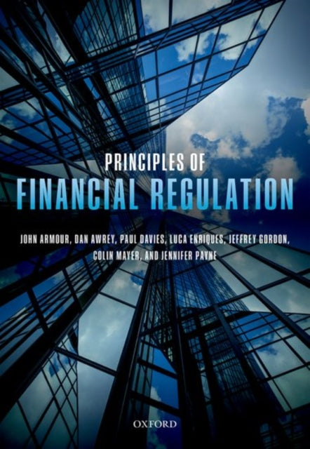 Book cover of: Principles of Financial Regulation. By: John Armour