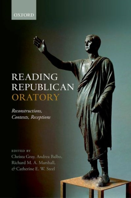 Book cover of: Reading Republican Oratory