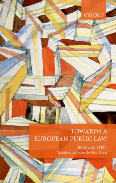 Book cover of: Towards a European Public Law. By: Bernard Stirn