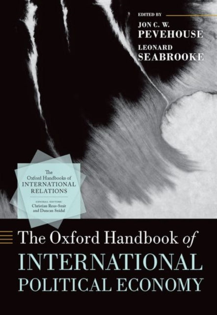 Book cover of: Oxford Handbook of International Political Economy. By: Jon C. W. Pevehouse