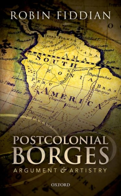 Book cover of: Postcolonial Borges. By: Robin Fiddian