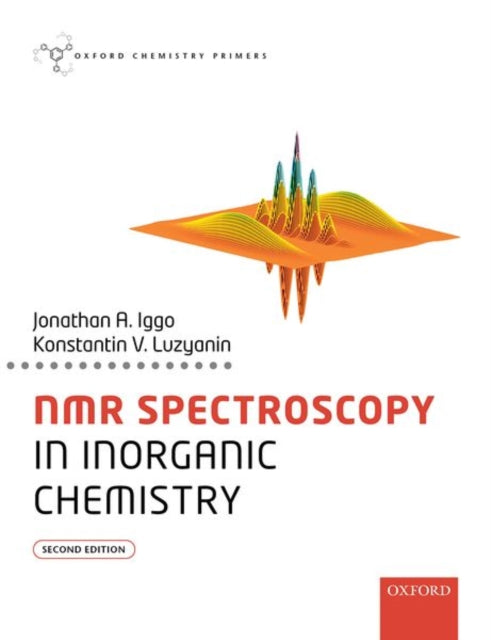 Book cover of: NMR Spectroscopy in Inorganic Chemistry. By: Jonathan A. Iggo
