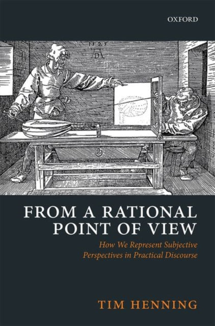 Book cover of: From a Rational Point of View. By: Tim Henning