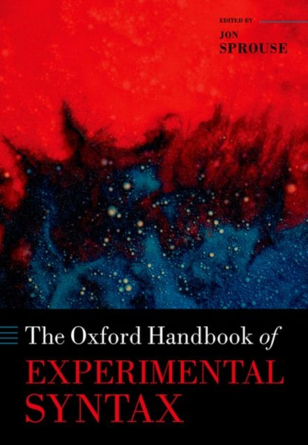 Book cover of: Oxford Handbook of Experimental Syntax. By: Jon Sprouse