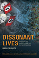 Book cover of: Dissonant Lives. By: Mary Fulbrook