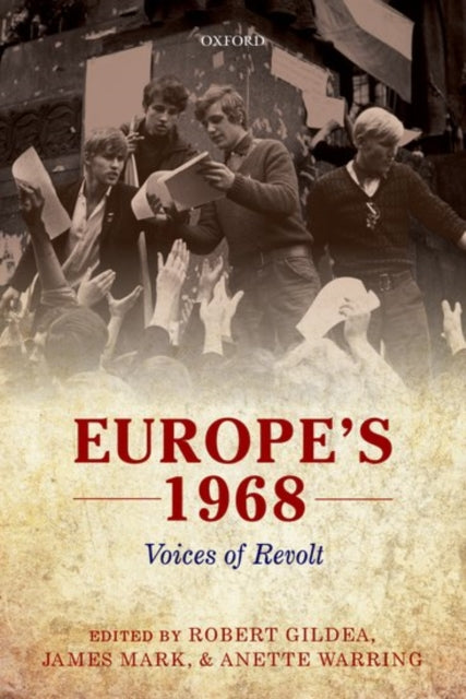 Book cover of: Europe's 1968. By: Robert Gildea